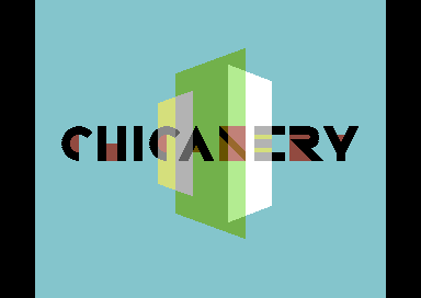 Chicanery