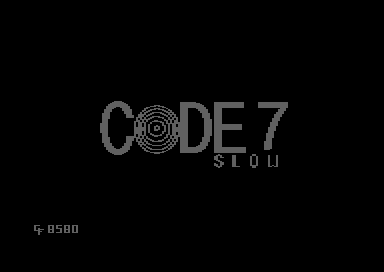 Code 7 Slow