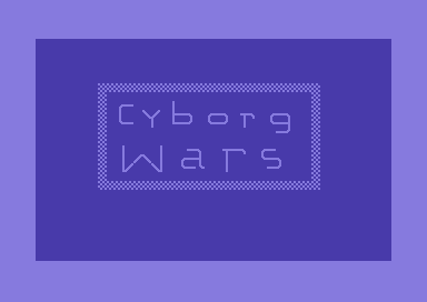Cyborg Wars