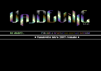 Vaudeville Intro 2017 Remake