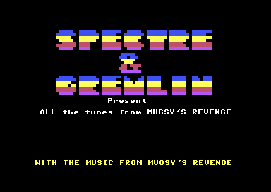 All the Tunes from Mugsy's Revenge