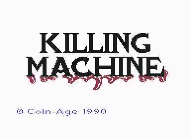 Killing Machine +5