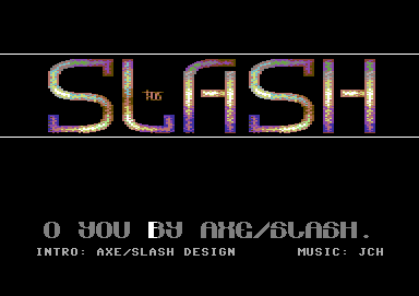 Slash Intro 03
