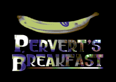 Pervert's Breakfast