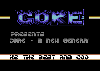 Core - A New Generation