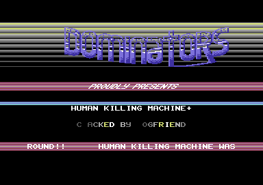 Human Killing Machine +
