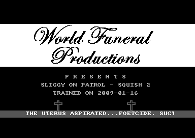 Sliggy on Patrol - Squish II +2