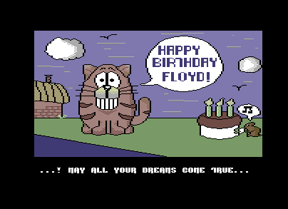 Happy Birthday, Floyd/Willow!