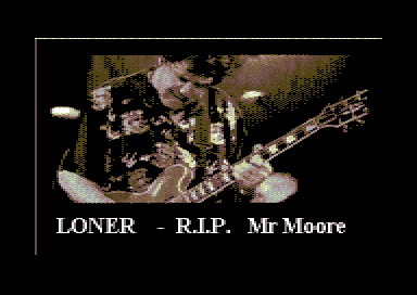 Loner - RIP Mr Moore