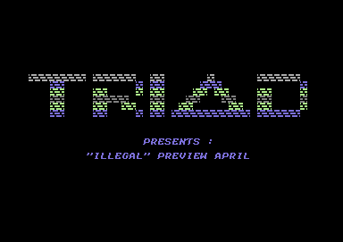 Illegal Preview April