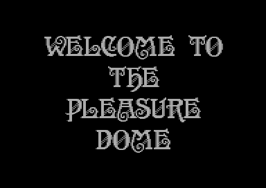 Welcome to the Pleasuredome