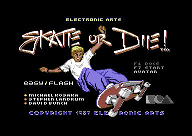 Skate or Die! +D