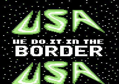 We Do It in the Border