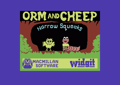 Orm and Cheep - Narrow Squeaks
