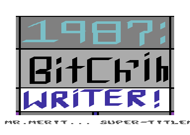 Bitchin Writer
