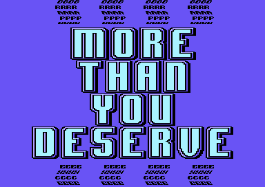 More than you Deserve