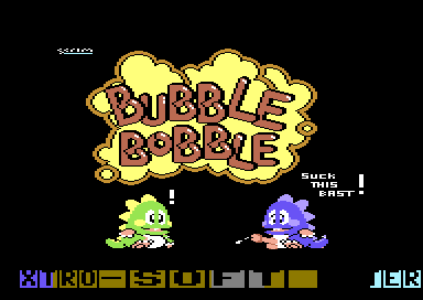 CSDb] - Bubble Bobble by Xtro-Soft