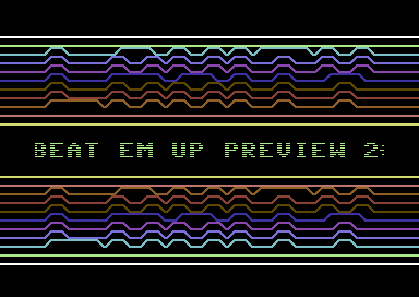 Beat Em Up Preview 2 +
