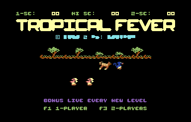 Tropical Fever 2
