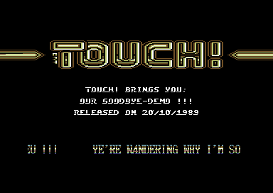 Goodbye Touch!