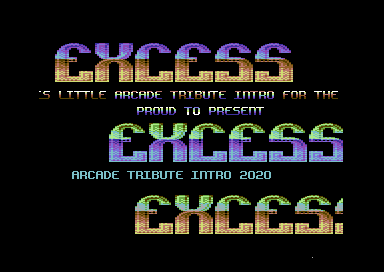 Arcade Tribute Intro Excess 2020
