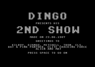 Dingo's 2nd Show