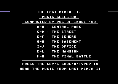 The Last Ninja II Music Selector