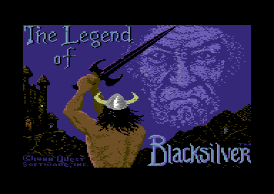 The Legend of Blacksilver [1581]