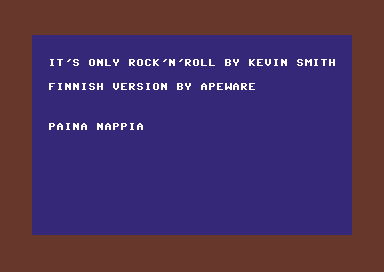 It's Only Rock'n'Roll [finnish]