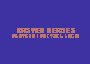 Raster Heroes