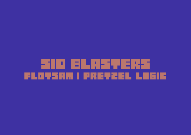 SID Blasters