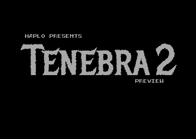 Tenebra 2 Preview