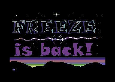 Freeze is back!