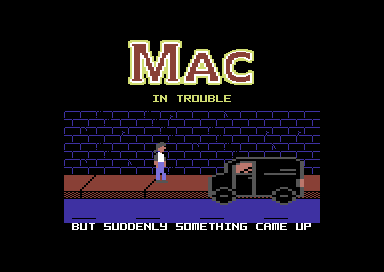 Mac In Trouble - Teaser