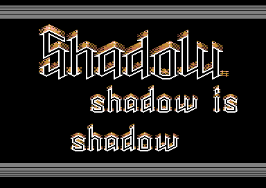 Shadow Intro #5