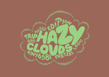 Trip and Hazy Clouds