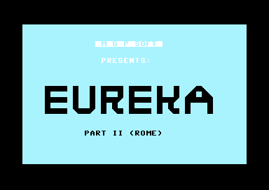 Eureka Part II (Rome)