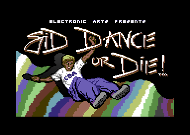 SID Dance Or Die!