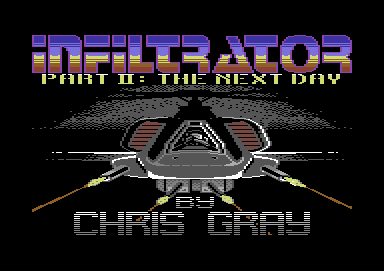 Infiltrator Part II: The Next Day