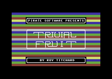 Trivial Fruit