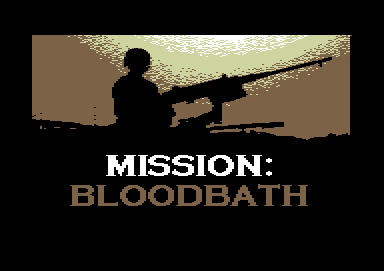 Mission Bloodbath +6