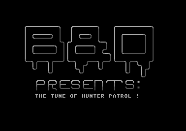 The Tune of Hunter Patrol
