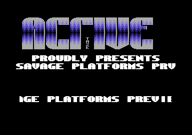 Savage Platforms Preview