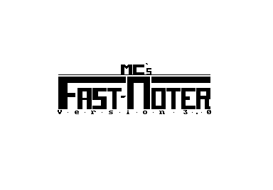MC's Fast-Noter V3.0