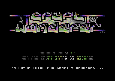 Crypt+Wanderer Intro #4