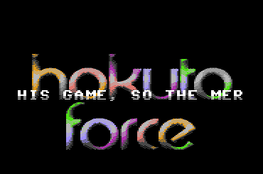 Hokuto Force Intro