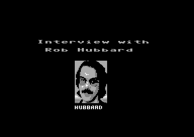 Rob Hubbard Interview