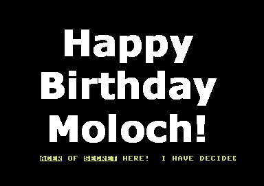 Happy Birthday Moloch