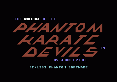 The Attack of the Phantom Karate Devils