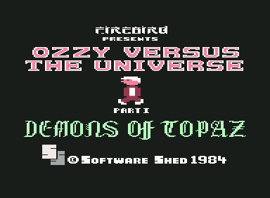 Ozzy Versus the Universe Part I +